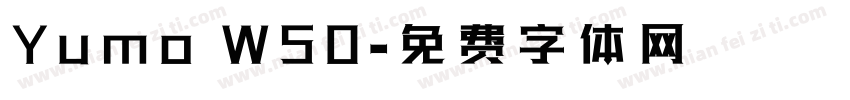 Yumo W50字体转换